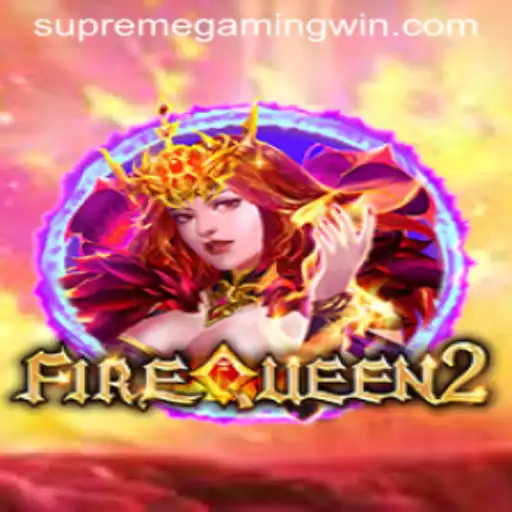 Unveiling FireQueen2: The Rise of a New Gaming Phenomenon in SupremeGaming