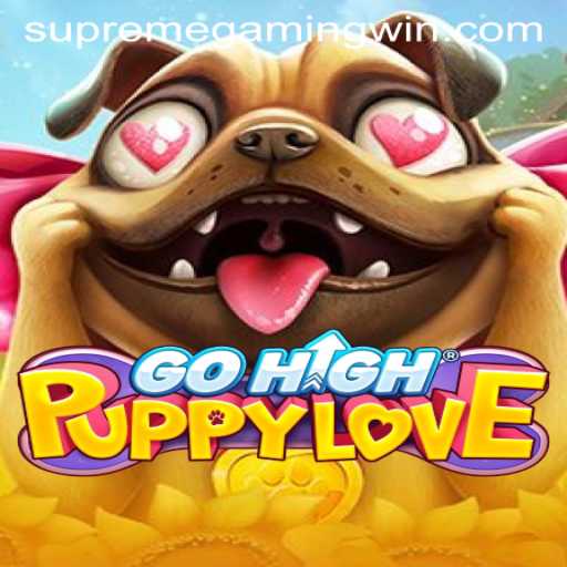 GoHighPuppyLove: The SupremeGaming Sensation