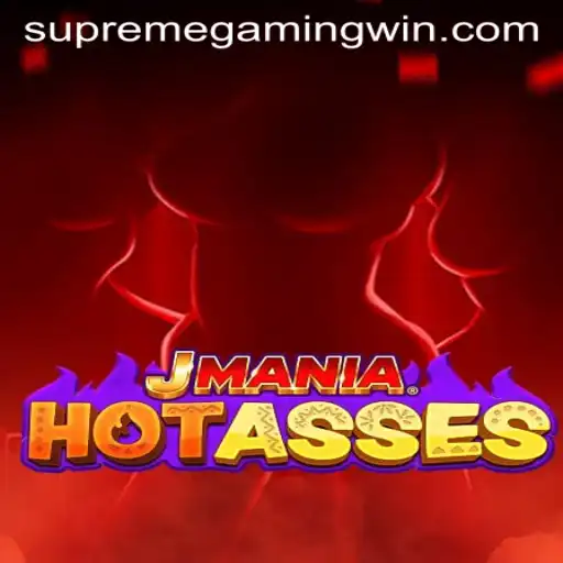 Exploring the Thrilling World of JManiaHotAsses: A SupremeGaming Adventure