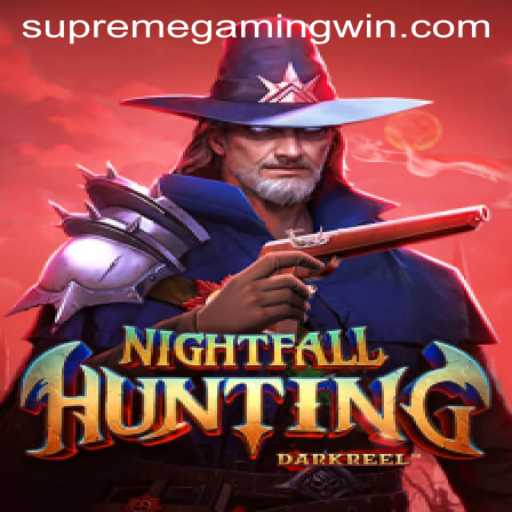 NightfallHunting: A SupremeGaming Adventure